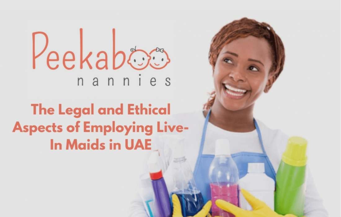 The Legal and Ethical Aspects of Employing Live-In Maids in UAE